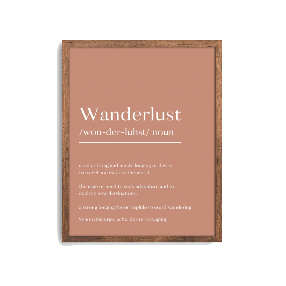 Wanderlust Travel Definition Print for any Decor Style - Digital Download Only - New Age Walls